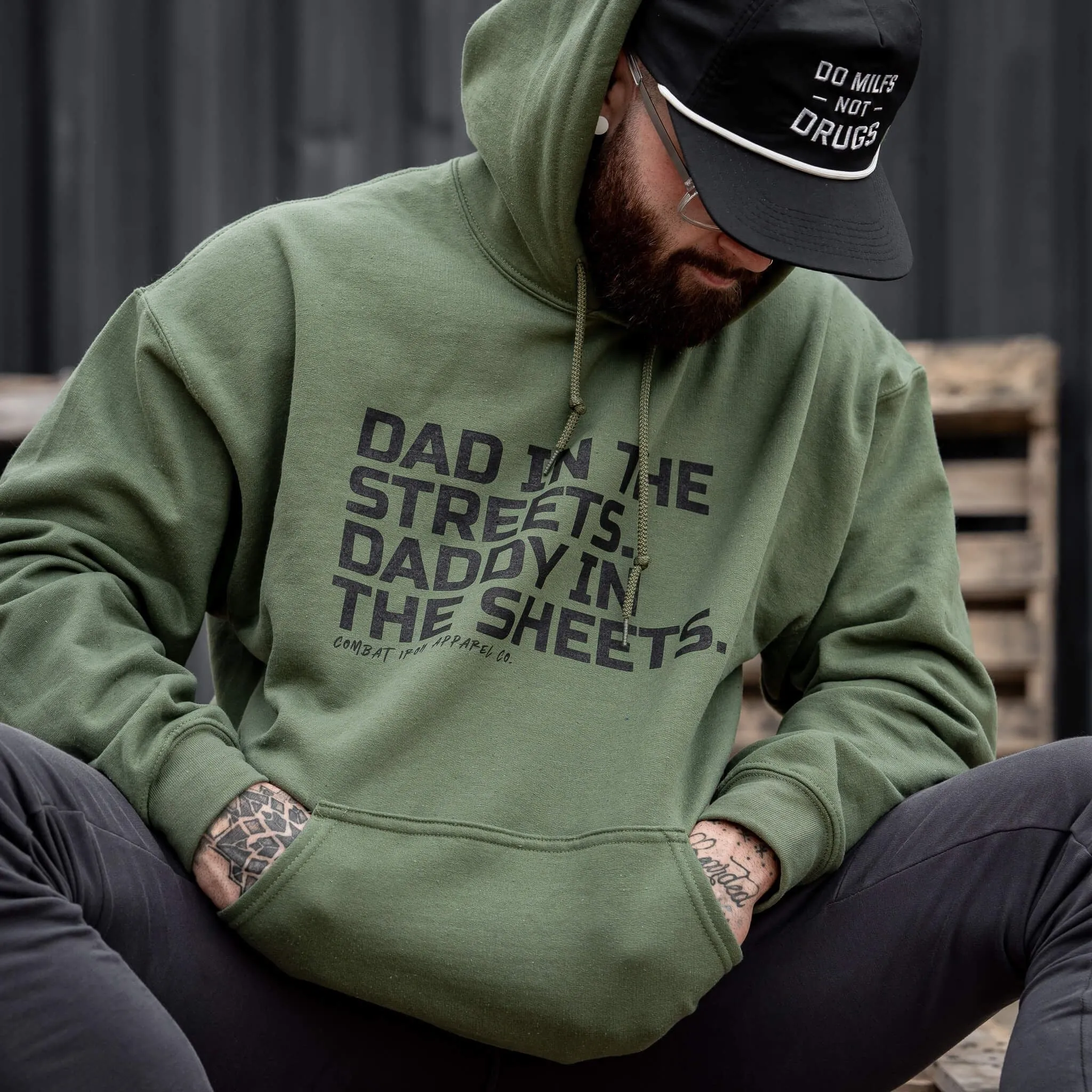 Dad In The Streets. Daddy In The Sheets. Men's Hoodie